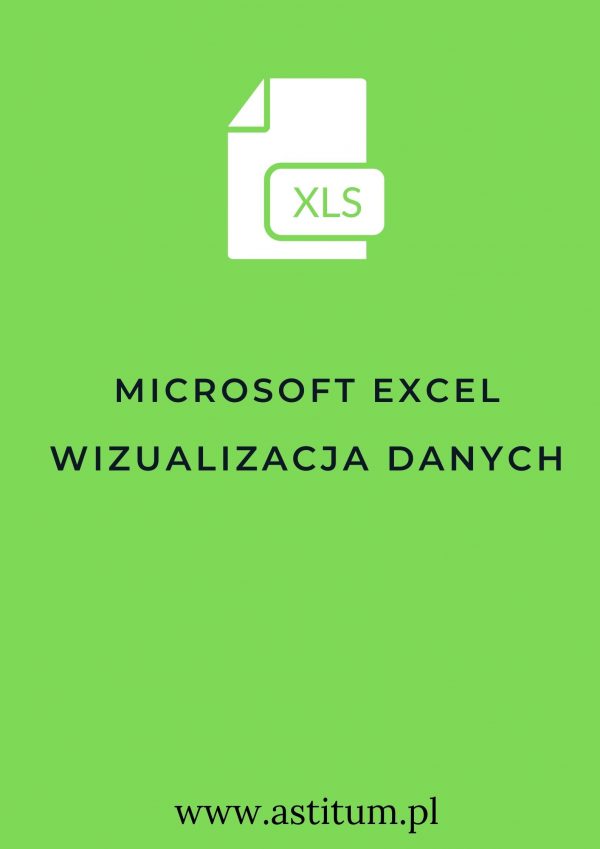 Microsoft Excel wizualizacja danych