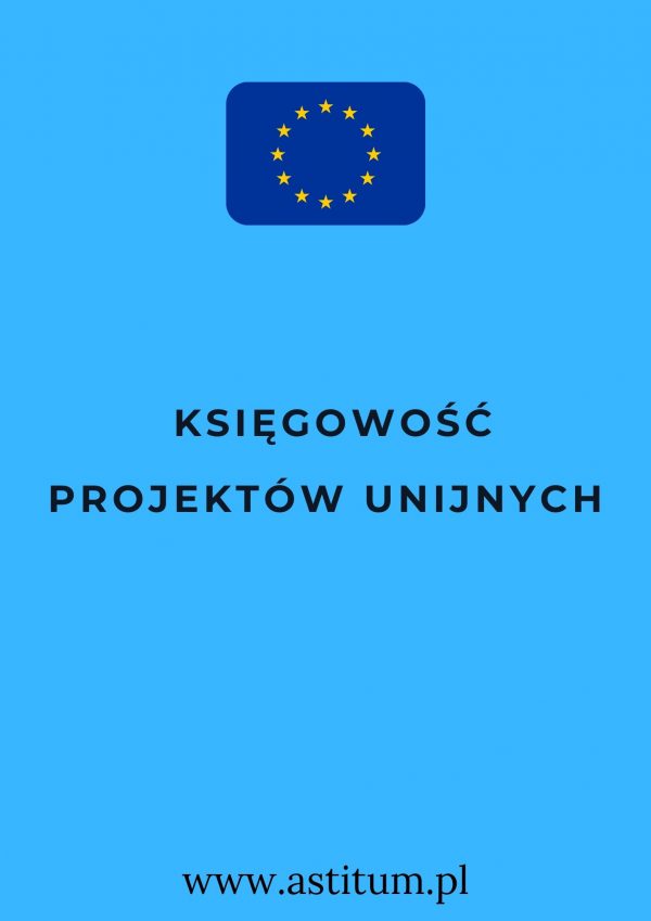 Księgowość projektów unijnych